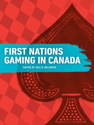 cover image of First Nations Gaming in Canada